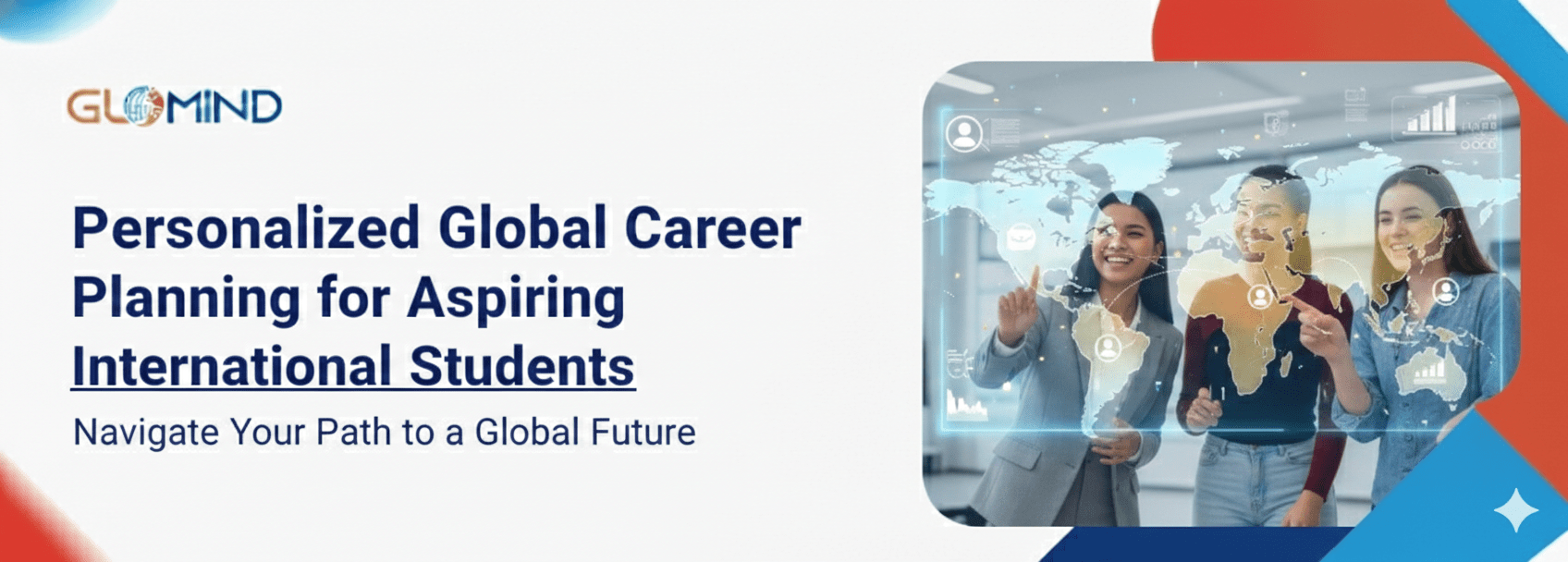 Personalized Global Career Planning for Aspiring International Students