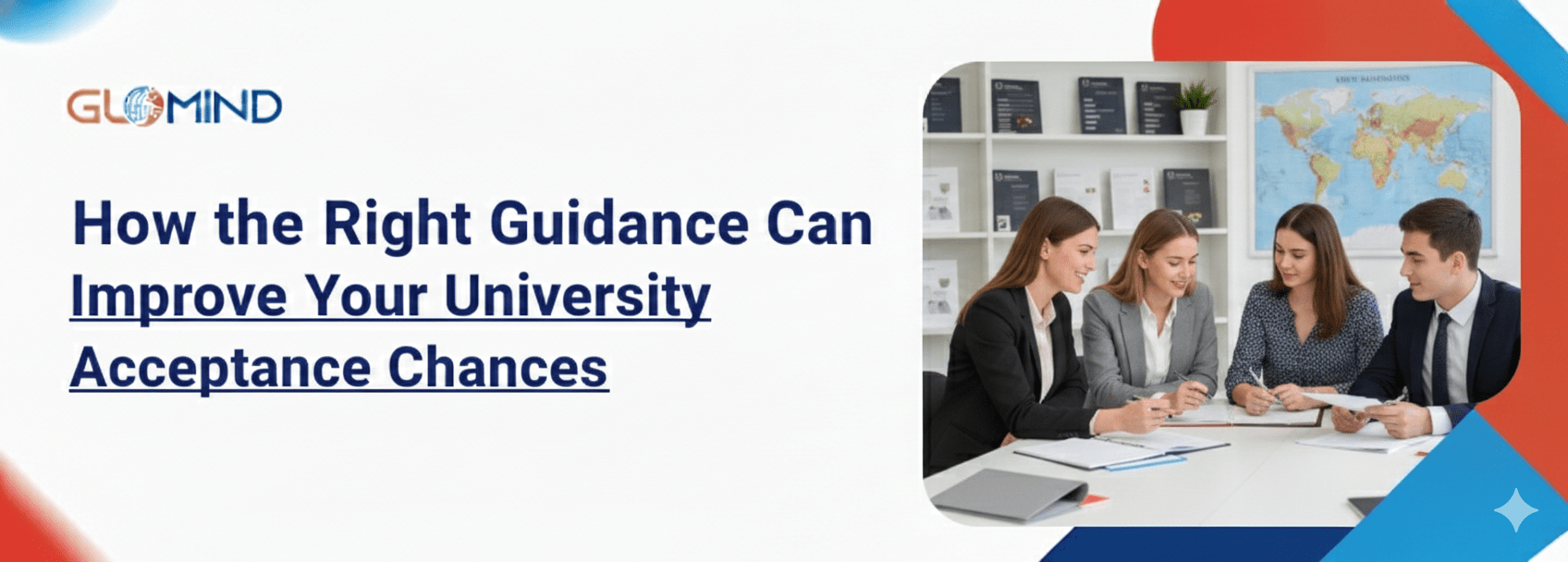 How the Right Guidance Can Improve Your University Acceptance Chances